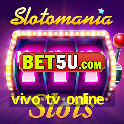 vivo tv online